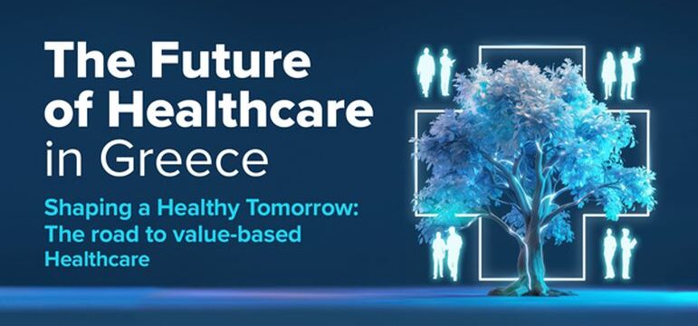 THE FUTURE OF HEALTHCARE IN GREECE 2024_VISUAL