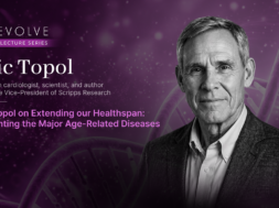 Evolve Lecture Series_Eric_Topol